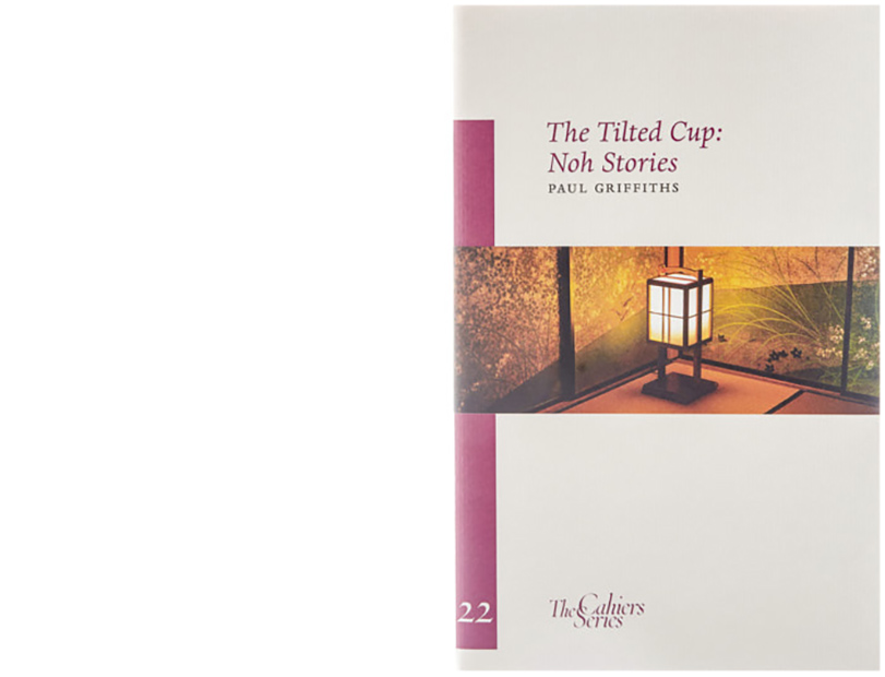 C22 The Tilted Cup: Noh Stories