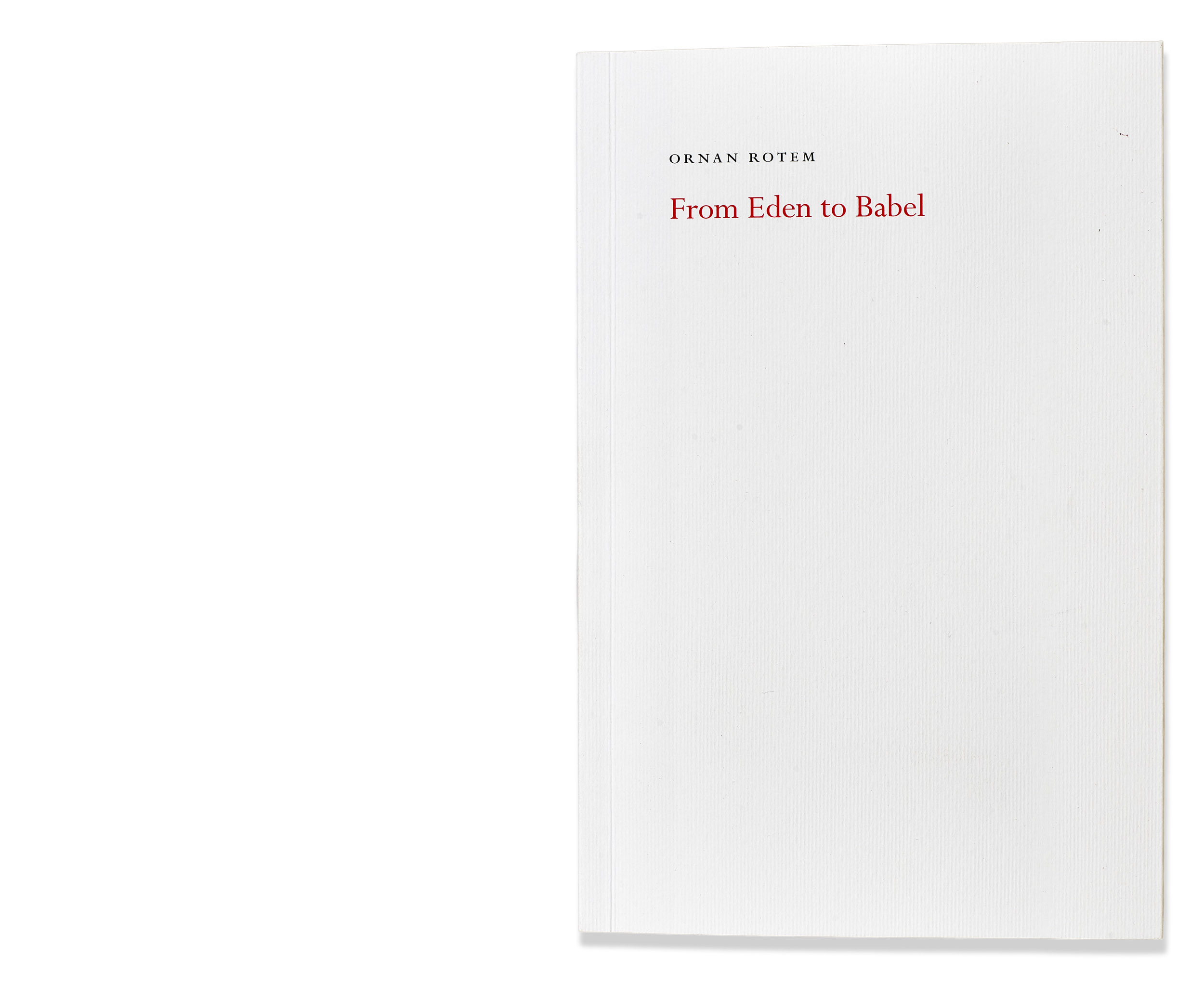 From Eden to Babel